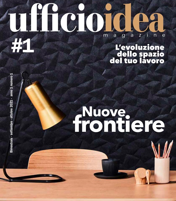 Ufficio Idea Mag - Nuove frontiere